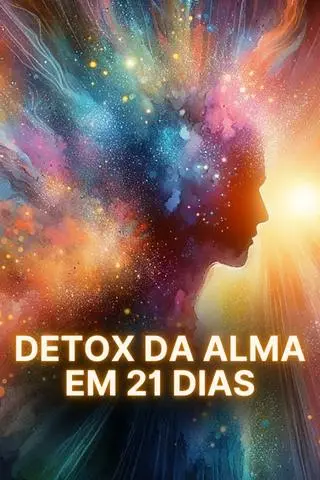 Detox da alma 21 dias