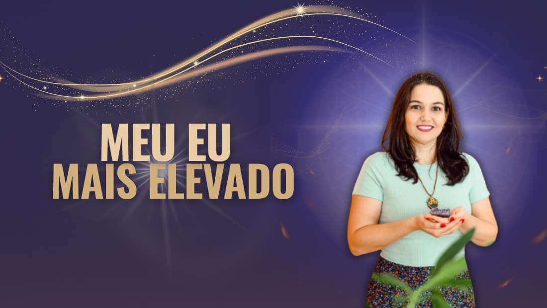 Curso Meu Eu Mais Elevado